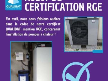 Et oui, certifiés QUALIBAT RGE pour l’installation de pompe à chaleur et de groupe froid en habitat individuel, collectif et tertiaire, inférieur à 1000 m2,...